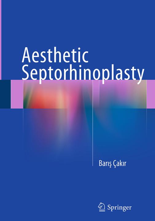 Actual product image Aesthetic Septorhinoplasty (English, Baris Çakir, 2016)