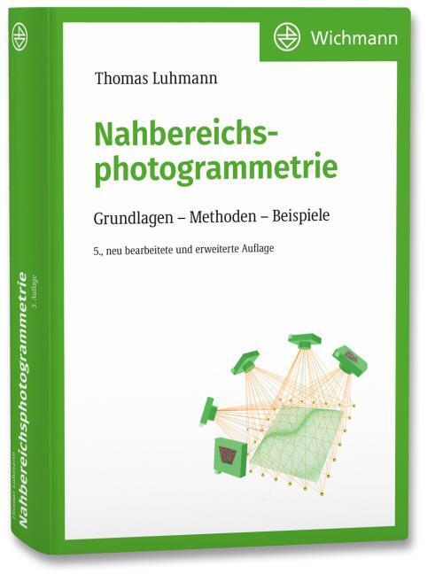 Produktbild Wichmann Nahbereichsphotogrammetrie (Deutsch, Thomas Luhmann, 2023)