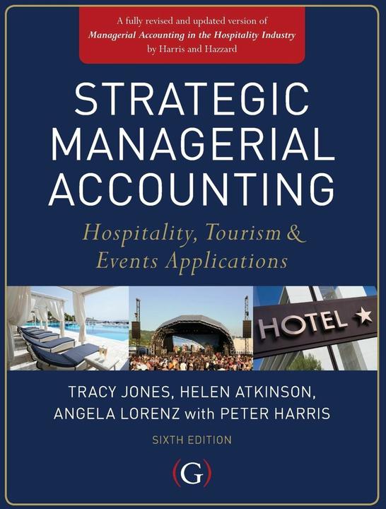 Produktbild Strategic Managerial Accounting (Englisch, Angela Lorenz, Helen Atkinson, Tracy Jones, 2012)