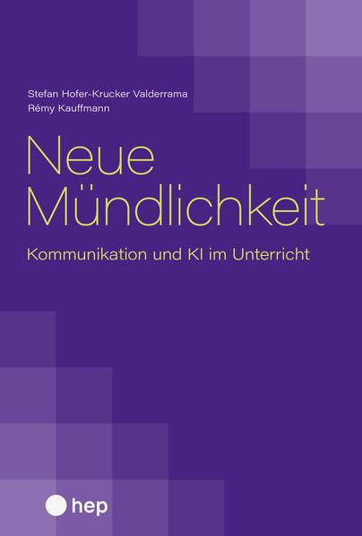 Produktbild Neue Mündlichkeit (Deutsch, Rémy Kauffmann, Stefan Hofer-Krucker Valderrama, 2025)