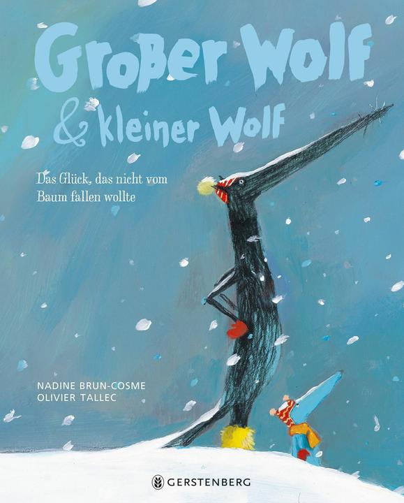 Produktbild Grosser Wolf & kleiner Wolf - Das Glück, das nicht vom Baum fallen wollte (Deutsch, Nadine Brun-Cosme, 2020)