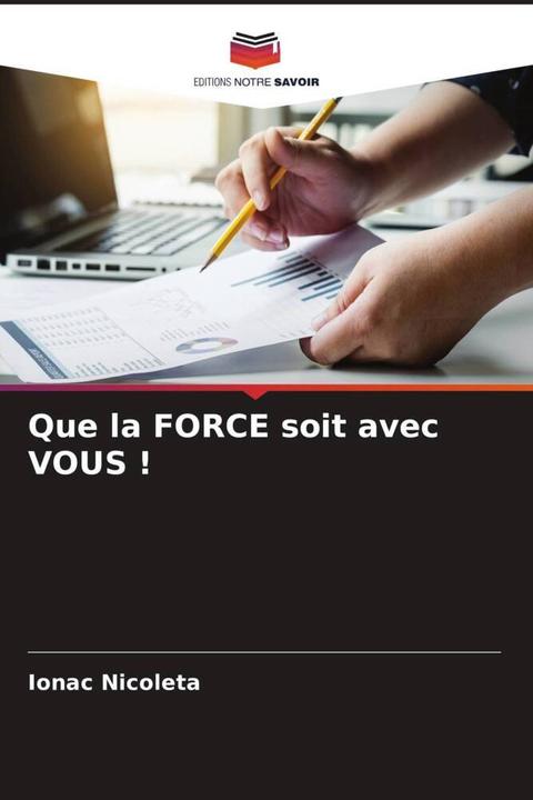 Image du produit Que la FORCE soit avec VOUS! (Ionac Nicoleta, 2022)