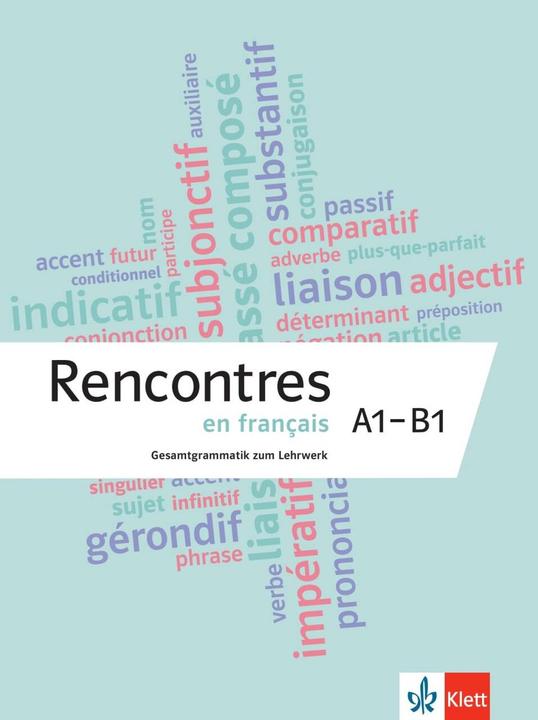 Energie-Label Rencontres en français A1-B1. Grammatik (Französisch, Deutsch, Regina, Schauf, Susanne/Reinboth-Kämpf, 2023)