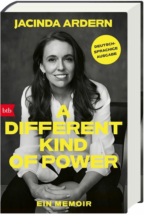 A Different Kind of Power (Deutsch, Jacinda Ardern, 2025)