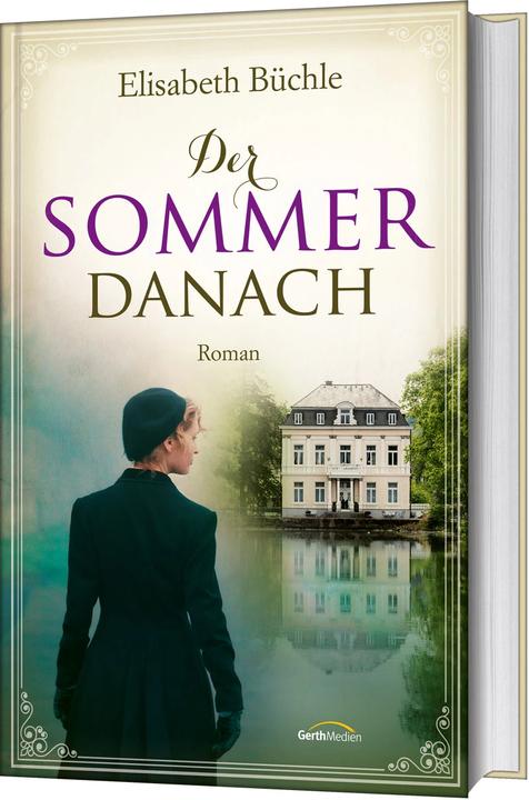 Der Sommer danach (Deutsch, Elisabeth Büchle, 2022)