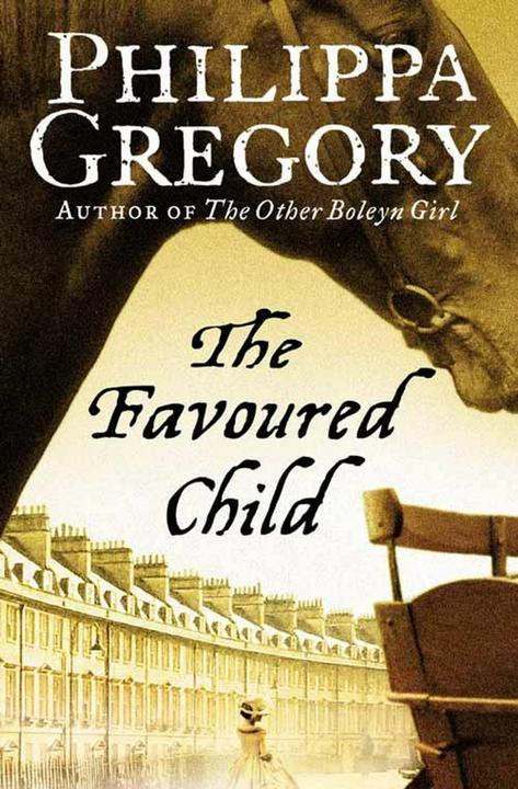 Produktbild The Favoured Child (Englisch, Philippa Gregory, 2006)