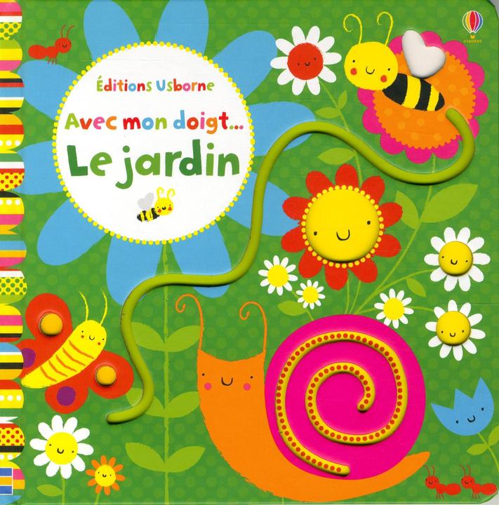 Image du produit Le jardin : avec mon doigt... (Français)