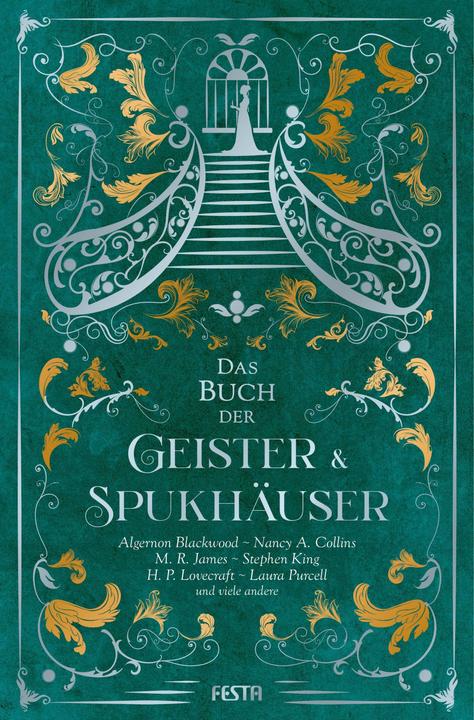 Produktbild Das Buch der Geister & Spukhäuser (Deutsch, Laura Purcell, M. R. James, Stephen King, Algernon Blackwood, 2024)