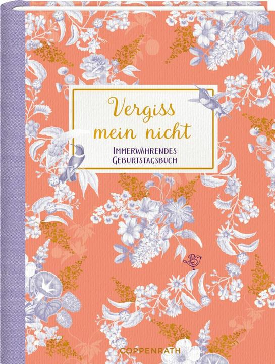 Produktbild Geburtstagskalender Vergiss mein nicht! (Harter Einband, Deutsch)