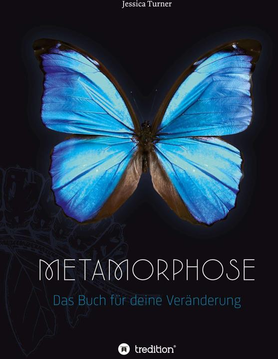 Produktbild Metamorphose (Deutsch, Jessica Turner, 2023)