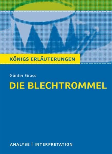 Produktbild Günter Grass: Die Blechtrommel. Textanalyse und Interpretati (Deutsch, Rüdiger Bernhardt, 2012)