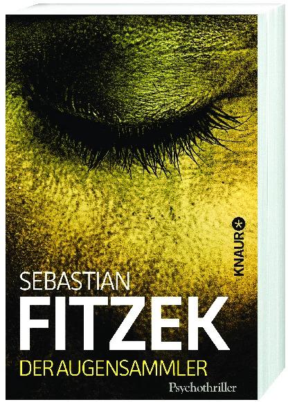 Actual product image Der Augensammler (German, Sebastian Fitzek, 2011)