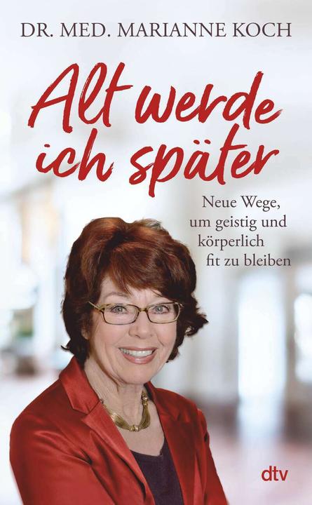 Produktbild Alt werde ich später (Deutsch, Marianne Koch, 2021)