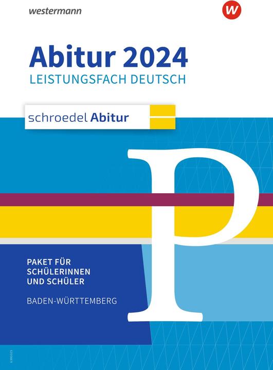 Energie-Label Schroedel Abitur / Schroedel Abitur - Ausgabe für Baden-Württemberg 2024 (Deutsch, Hans-Georg Schede, Ulrich Vormbaum, Ulrike Blattert, Dennis Scheu, Eva-Maria Knittel, Maren Stieglat-Wernecke, 2022)
