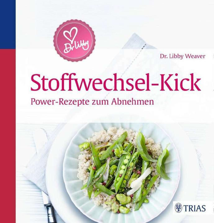Actual product image Dr. Libby's Stoffwechsel-Kick (German, Libby Weaver, 2016)