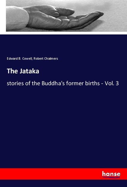 Actual product image The Jataka (German, Robert Chalmers, Edward B. Cowell, 2017)