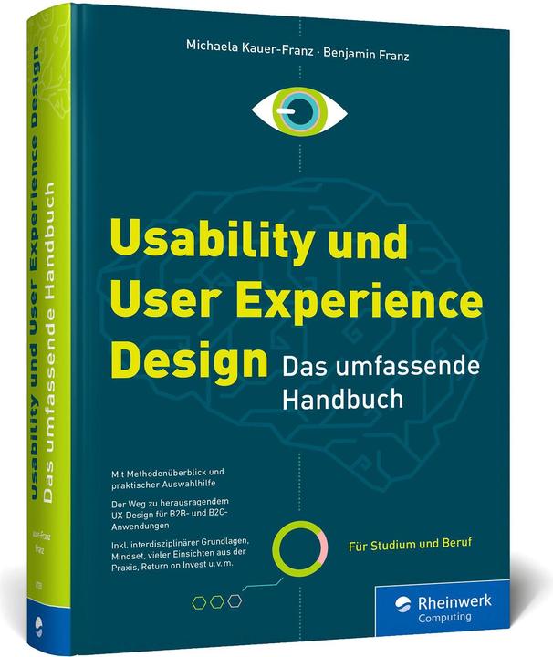 Immagine prodotto Usability und User Experience Design (Tedesco, Benjamin Franz, Michaela Kauer-Franz, 2022)