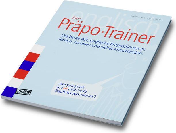 Produktbild Der Präpo-Trainer (Deutsch, Englisch, Andres Mattle, 2013)