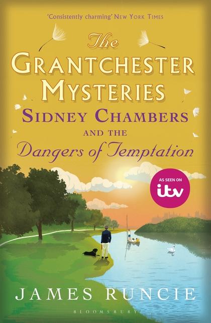 Produktbild Sidney Chambers and The Dangers of Temptation (Grantchester Mysteries 5) (James Runcie, Englisch)