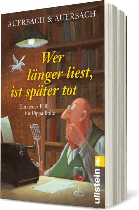 Produktbild Wer länger liest, ist später tot (Ein Pippa-Bolle-Krimi 9) (Deutsch, Auerbach & Auerbach, 2024)
