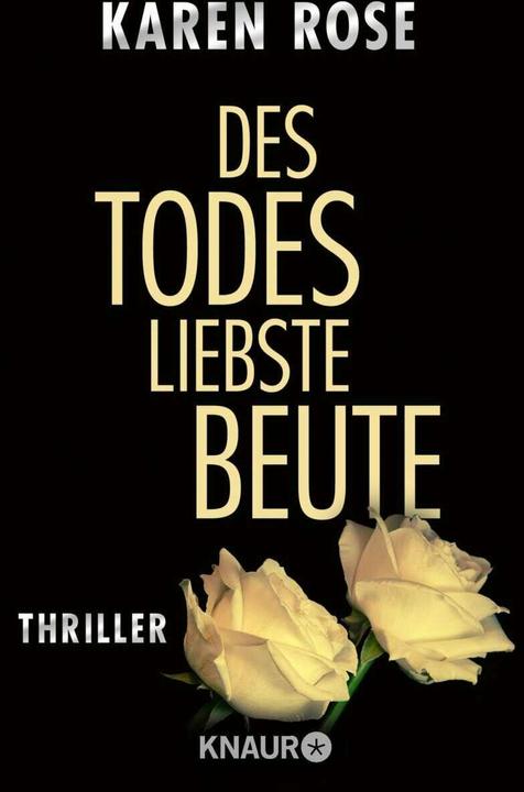 Image du produit Des Todes liebste Beute (Allemand, Karen Rose, 2006)