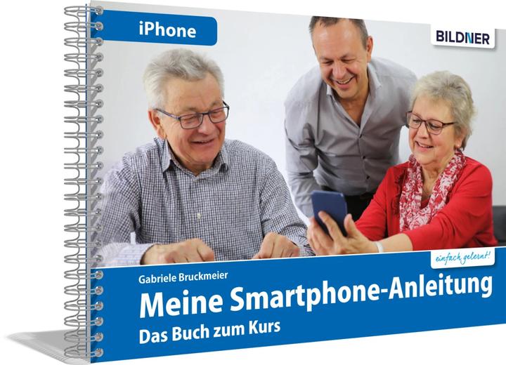 Produktbild Smartphonekurs für Senioren - Trainer-Starterpaket für Android und iOS (Deutsch, Gabriele Bruckmeier, 2024)