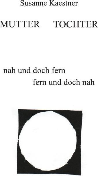 Actual product image Mutter - Tochter (German, Susanne Kaestner, 2017)