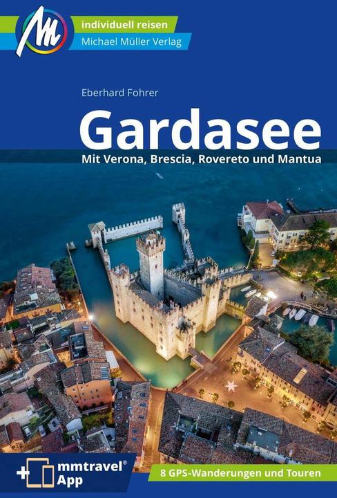 Produktbild Gardasee Reiseführer Michael Müller Verlag (Deutsch, Eberhard Fohrer, 2024)