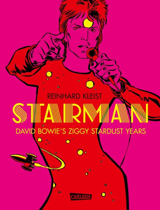 Image du produit Starman - Les années Ziggy Stardust de David Bowie (Allemand, Reinhard Kleist, 2021)