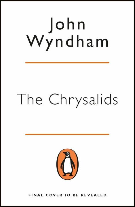 Produktbild The Chrysalids (Englisch, John Wyndham, M. John Harrison, 2018)