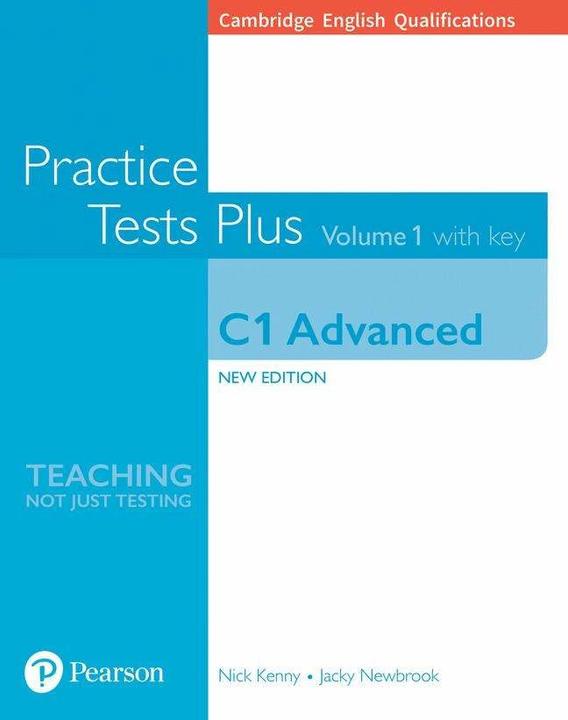 Produktbild Cambridge English Qualifications: C1 Advanced Volume 1 Practice Tests Plus with key (Englisch, Jacky Newbrook, Nick Kenny, 2018)