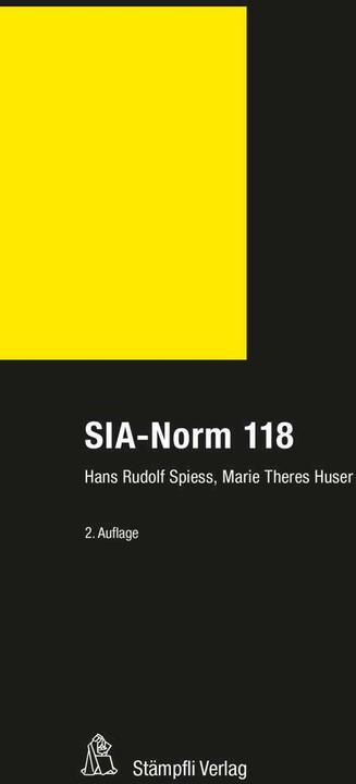 Produktbild SIA-Norm 118 (Englisch, Deutsch, Hans Rudolf Spiess, Marie-Theres Huser, 2023)
