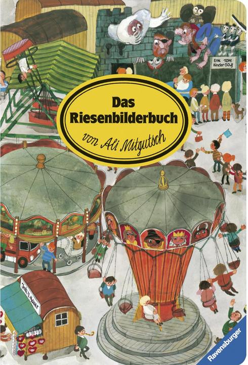 Actual product image Ravensburger Das Riesenbilderbuch (German, Ali Mitgutsch, 1980)