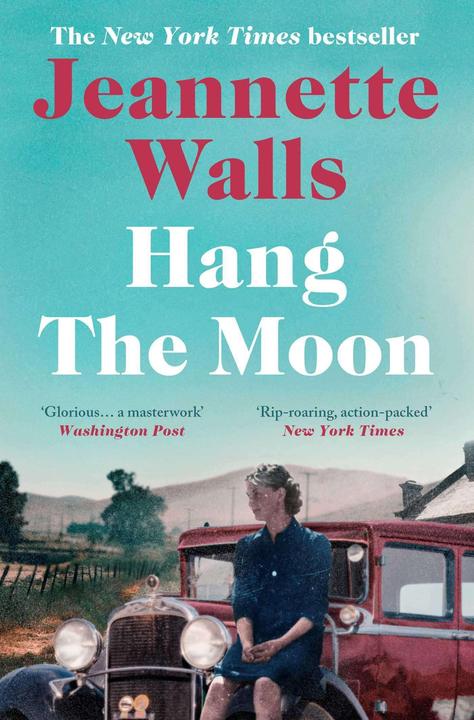 Produktbild Hang the Moon (Englisch, Jeannette Walls, 2024)