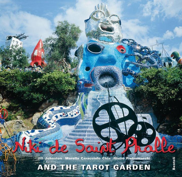 Produktbild Niki de Saint Phalle and the Tarot Garden (Englisch, Marella Caracciolo Chia, Giulio Pietromarchi, Jill Johnston, 2010)