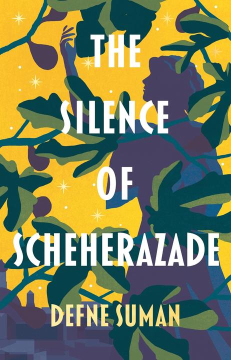 Produktbild The Silence of Scheherazade (Englisch, Defne Suman, 2021)
