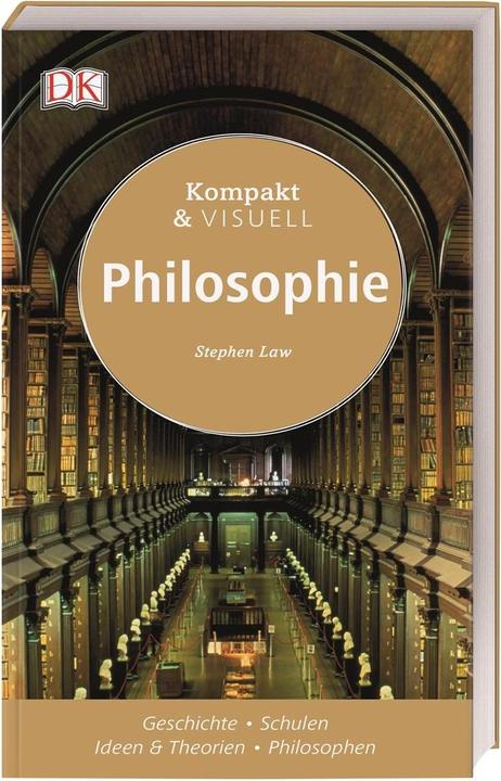 Produktbild Kompakt & Visuell Philosophie (Deutsch, Stephen Law, 2017)