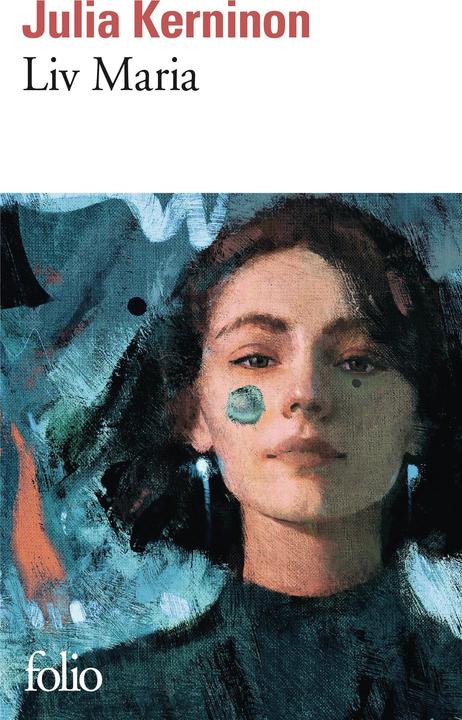 Produktbild Liv Maria (Französisch, Julia Kerninon, 2022)