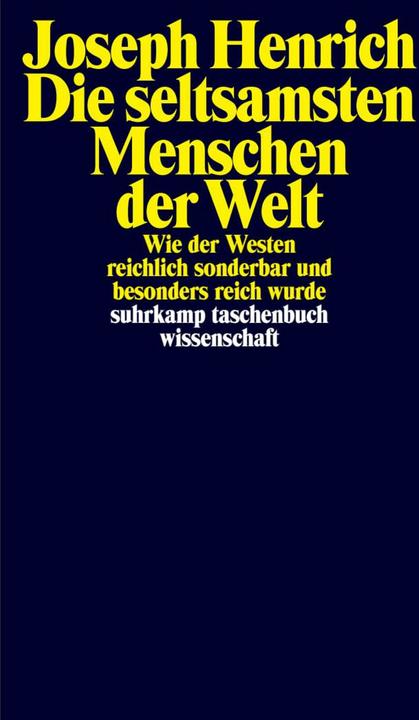 Actual product image Die seltsamsten Menschen der Welt (German, Joseph Henrich, 2025)