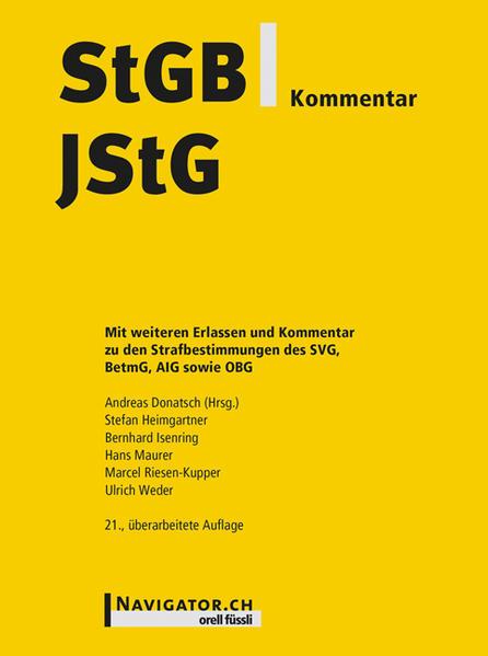 Produktbild StGB/JStG Kommentar (Deutsch, Ulrich Weder, Bernhard Isenring, Hans Maurer, Stefan Heimgartner, Marcel Riesen-Kupper, 2022)