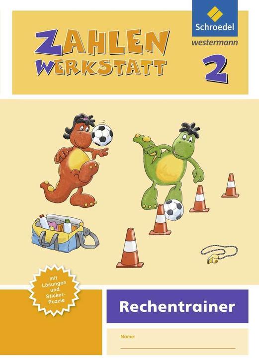 Produktbild Zahlenwerkstatt 2. Rechentrainer (Deutsch, Claudia Neuburg, Andrea Peter-Koop, Thomas Rottmann, Gerhild Träger, Michaela Schmitz, 2015)