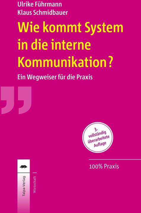 Produktbild Wie kommt System in die interne Kommunikation? (Deutsch, Klaus Schmidbauer, Ulrike Führmann, 2016)