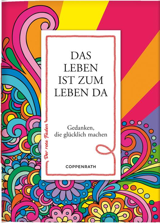 Produktbild Der rote Faden No.2: Das Leben ist zum Leben da (Deutsch, 2012)