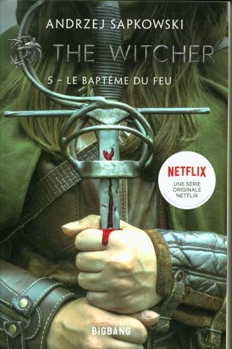 Produktbild NoName THE WITCHER - Tome 5 - Le baptême du feu - Roman (Französisch, Sapkowski Andrzej, 2022)