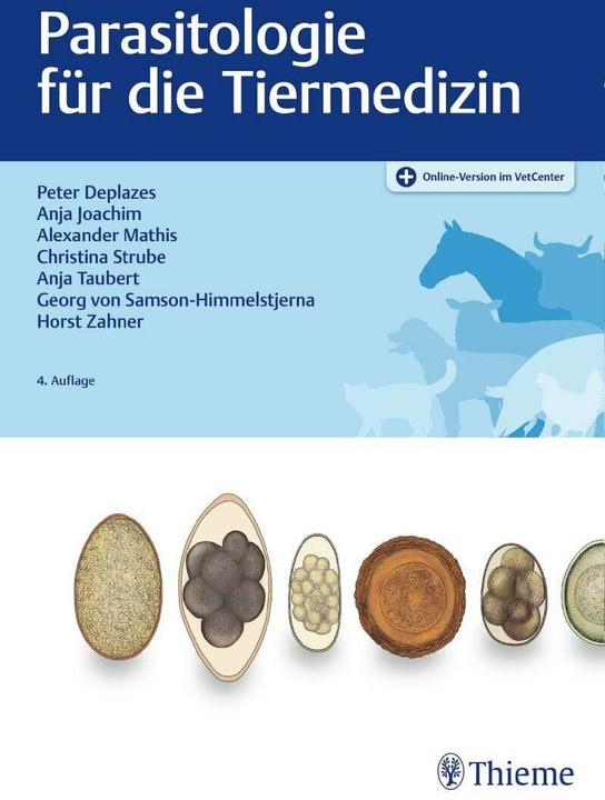 Produktbild Parasitologie für die Tiermedizin (Deutsch, Anja Joachim, Horst Zahner, Christina Strube, Alexander Mathis, Peter Deplazes, Georg von Samson-Himmelstjerna, Anja Taubert, 2020)