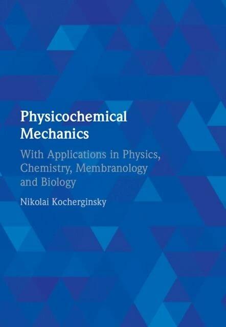 Actual product image Physicochemical Mechanics (English, Nikolai Kocherginsky)