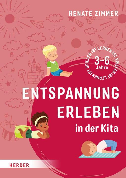 Produktbild Entspannung erleben in der Kita (Deutsch, Renate Zimmer, 2023)