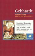 Produktbild Gebhardt Handbuch der Deutschen Geschichte / Probleme deutscher Geschichte 1495-1806. Reichsreform u (Deutsch, Wolfgang Reinhard, 2001)