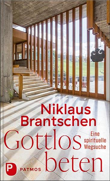 Actual product image Gottlos beten (German, Niklaus Brantschen, 2022)