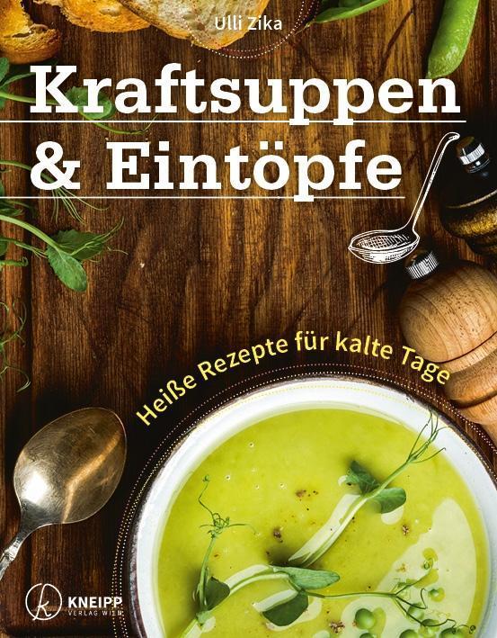 Produktbild Kraftsuppen & Eintöpfe (Deutsch, Ulli Zika, 2017)